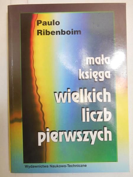 Mała księga wielkich liczb pierwszych