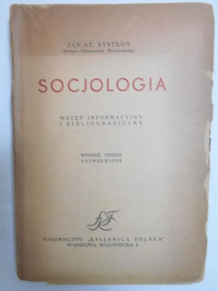 Bystroń Jan Stanisław - Socjologia, 1947 r.