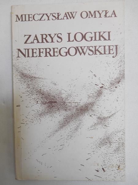 Zarys logiki niefregowskiej