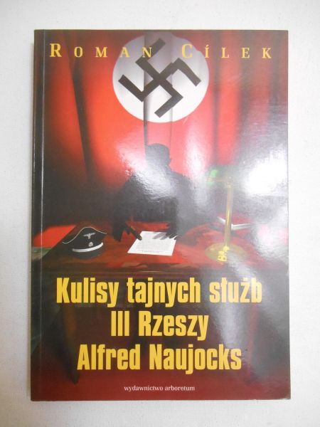 Kulisy tajnych służb III Rzeszy