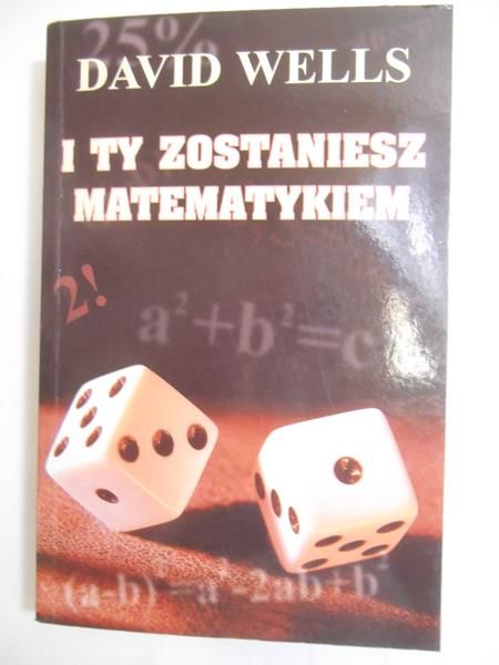 Wells David - I ty zostaniesz matematykiem