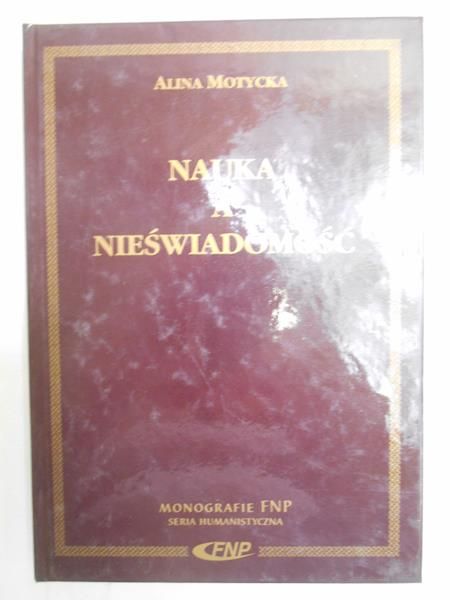 Motycka Alina - Nauka a nieświadomość