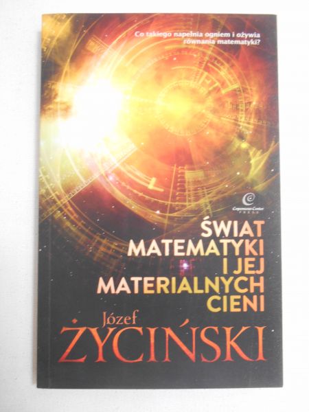 Świat matematyki i jej materialnych cieni