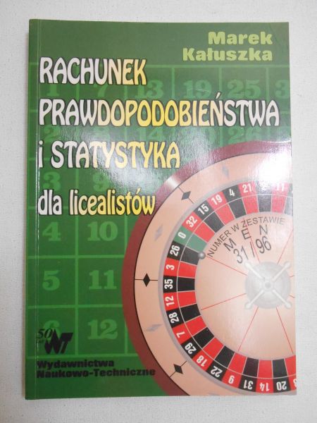 Rachunek prawdopodobieństwa i statystyka dla licealistów