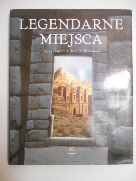 Harpur James - Legendarne miejsca