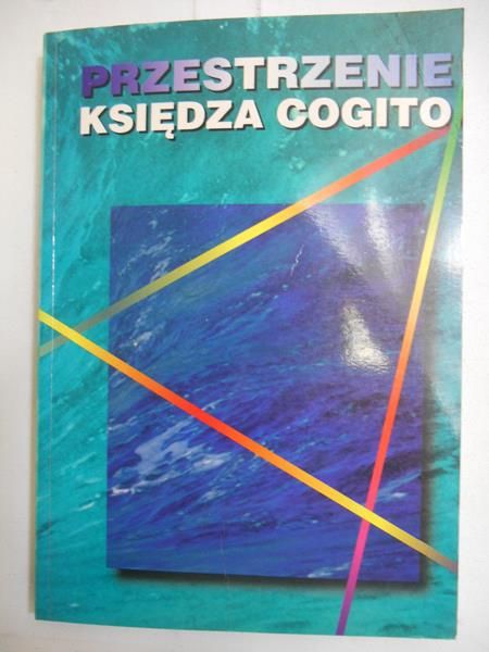 Przestrzenie księdza Cogito
