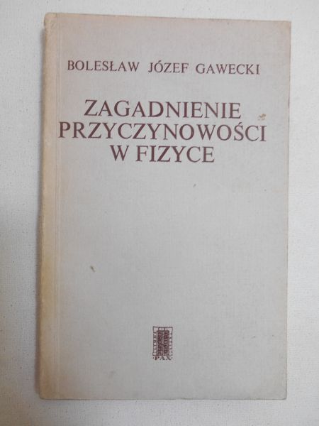 Zagadnienie przyczynowości w fizyce