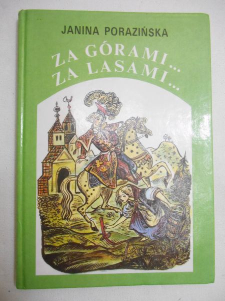 Za górami... za lasami...