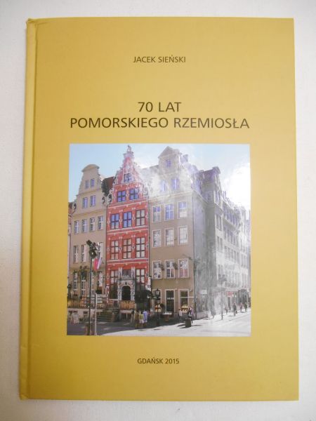 70 lat pomorskiego rzemiosła
