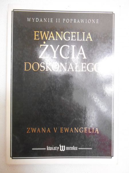 Ewangelia Życia Doskonałego
