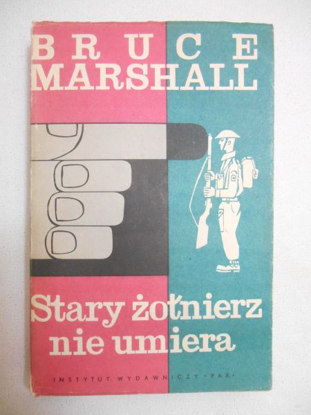 Stary żołnierz nie umiera