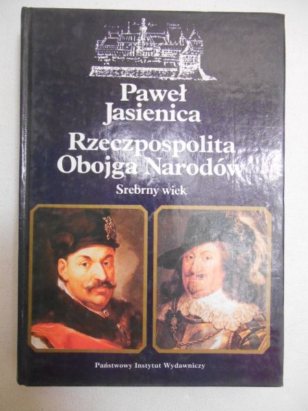 Rzeczpospolita Obojga Narodów, Tom I