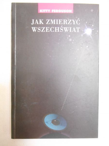 Jak zmierzyć wszechświat