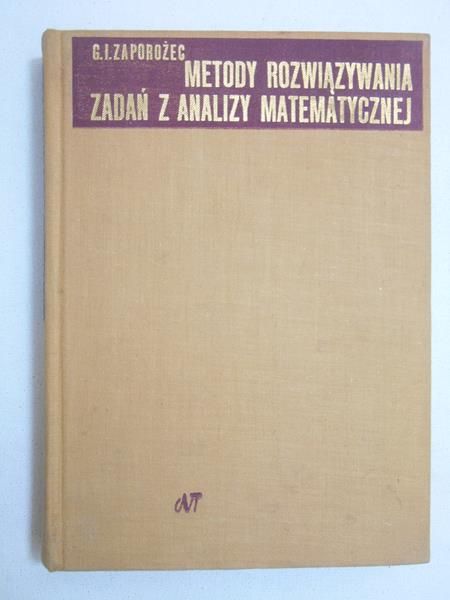 Metody rozwiązywania zadań z analizy matematycznej