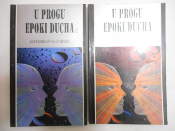 U progu epoki ducha, t. I-II