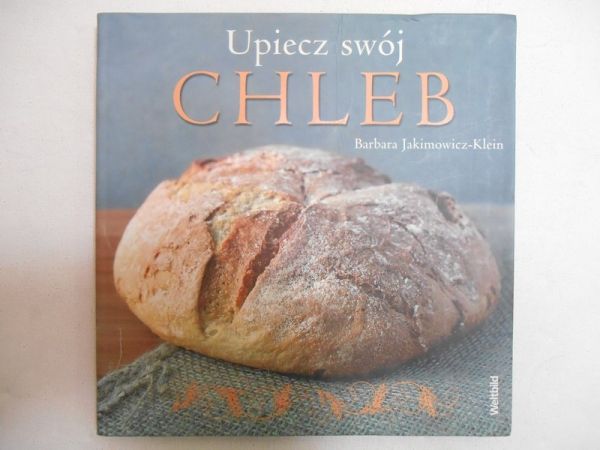 Upiecz swój chleb