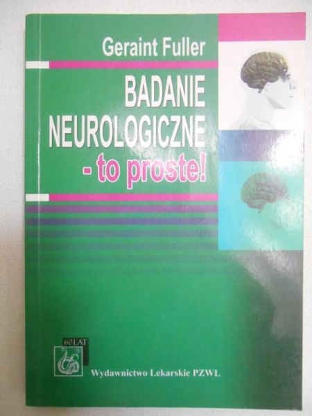 Fuller Geraint - Badanie neurologiczne - to proste!