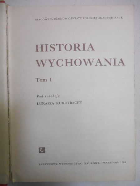 Historia wychowania, tom I