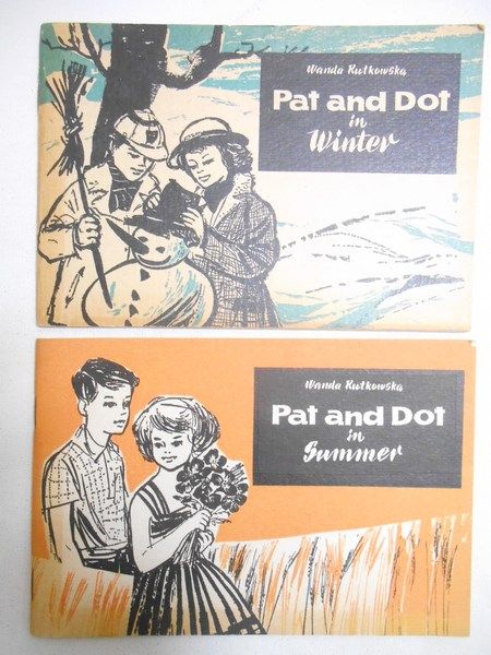 Rutkowska Wanda - Pat and Dot in Winter / Pat and Dot in Summer