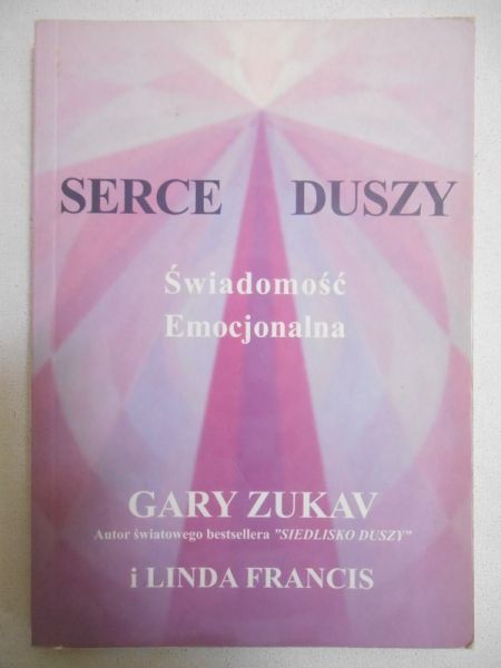 Serce duszy. Świadomość Emocjonalna