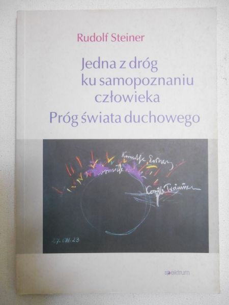 Steiner Rudolf - Jedna z dróg ku samopoznaniu człowieka
