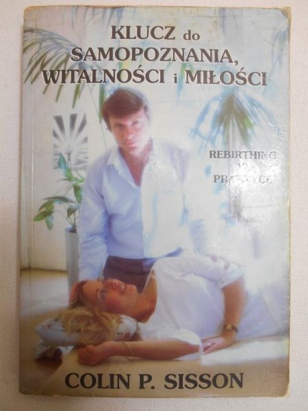 Klucz do samopoznania, witalności i miłości