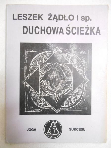 Żadło  - Duchowa ścieżka