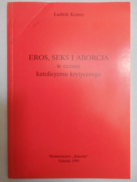 Eros, seks i aborcja w ocenie katolicyzmu krytycznego, autograf