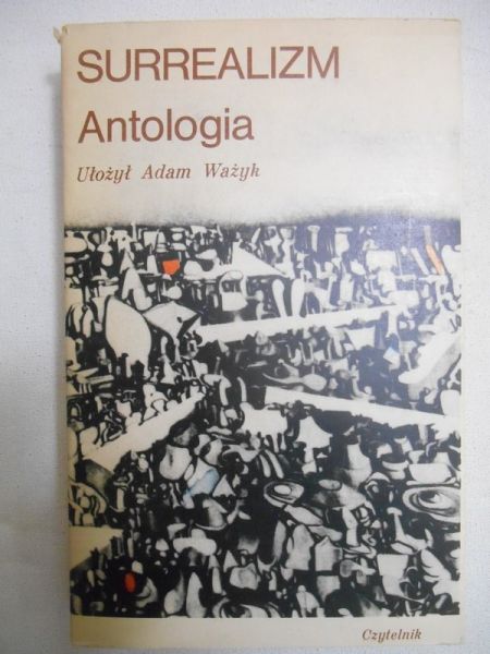 Surrealizm. Antologia