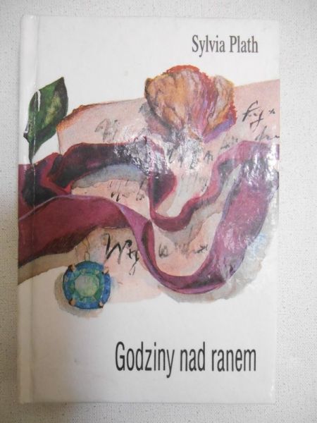 Plath Sylvia - Godziny nad ranem, miniatura