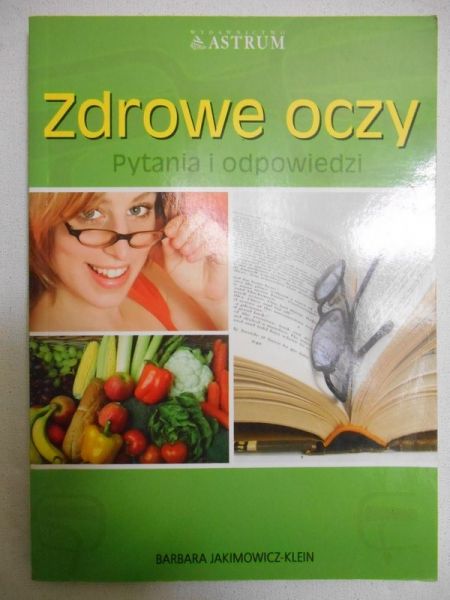 Zdrowe oczy. Pytanie i odpowiedzi