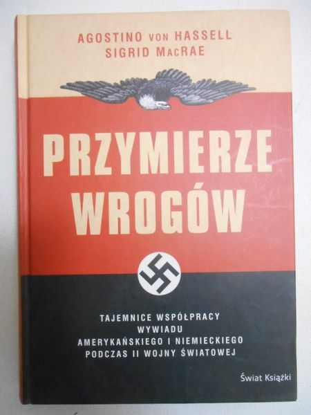 Hassel von Agostino - Przymierze wrogów
