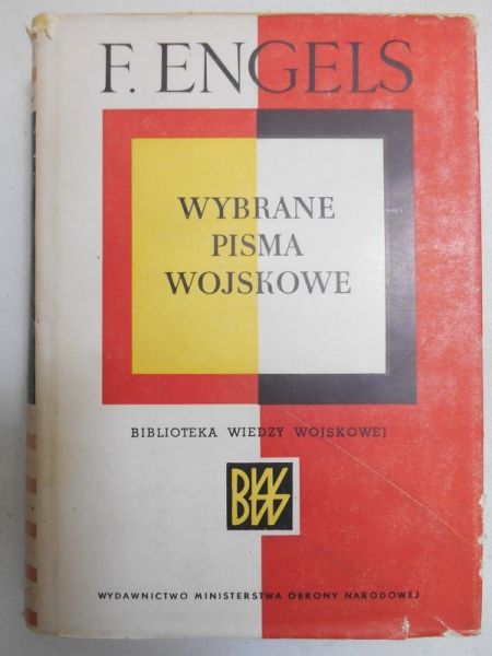 Engels Fryderyk - Wybrane pisma wojskowe