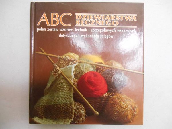 ABC dziewiarstwa ręcznego