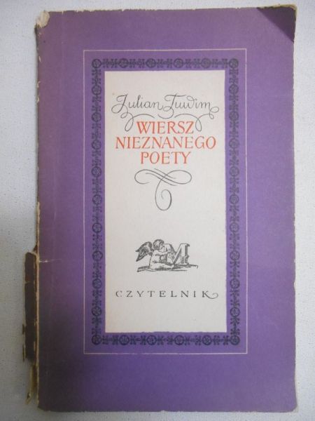 Tuwim Julian - Wiersz nieznanego poety