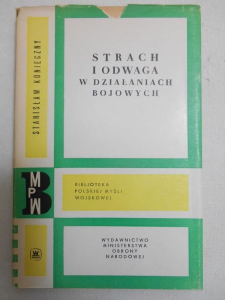 Strach i odwaga w działaniach bojowych