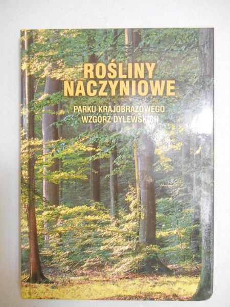 Rośliny naczyniowe Parku Krajobrazowego Wzgórz Dylewskich
