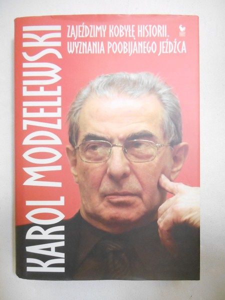 Zajeździmy kobyłę historii