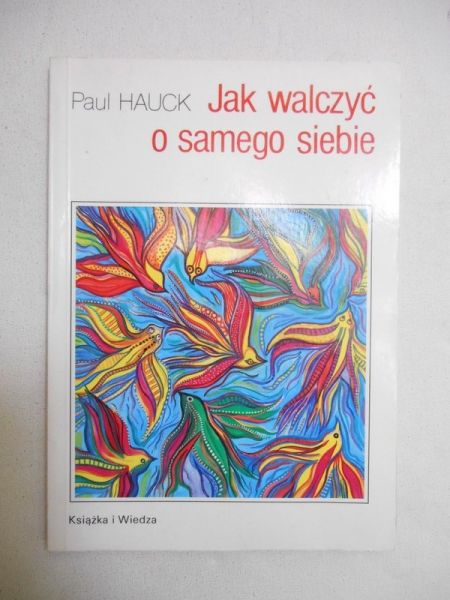 Jak walczyć o samego siebie