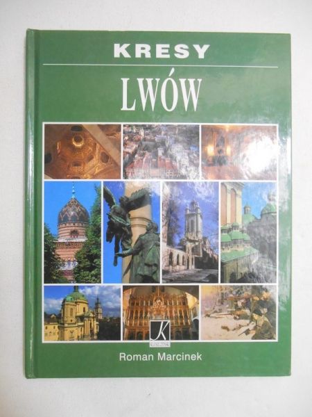 Marcinek Roman - Kresy. Lwów
