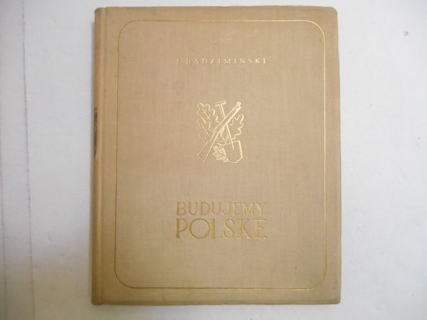Budujemy Polskę, 1939 r.