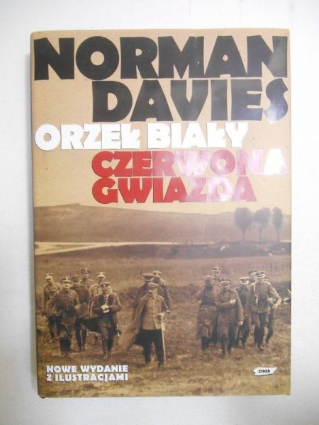 Davies Norman - Orzeł biały. Czerwona gwiazda