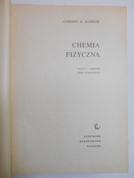 Barrow Gordon M. - Chemia fizyczna