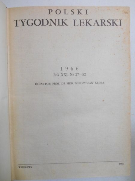 Polski Tygodnik Lekarski, R. XXI (1966), nr 27-52