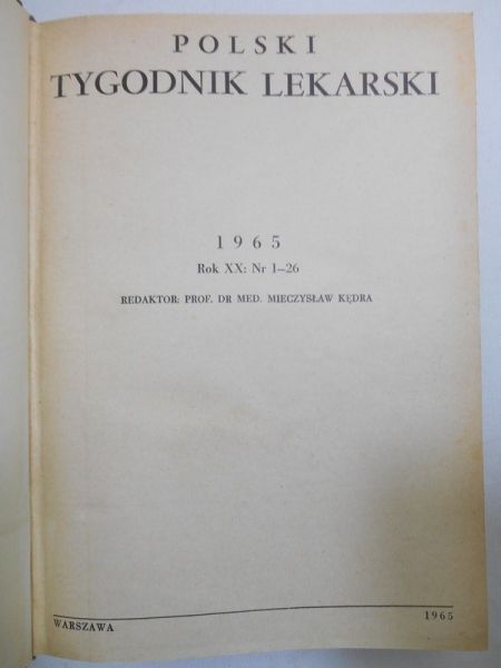 Polski Tygodnik Lekarski, R. XX (1965), nr 1-26