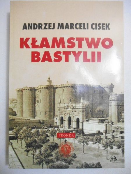 Kłamstwo Bastylii