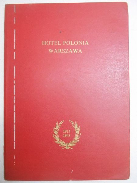 Hotel Polonia 1913-1983