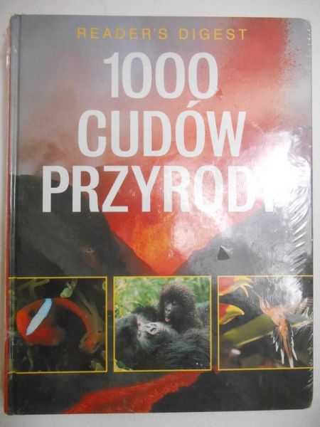 Burnie David (red.) - 1000 cudów przyrody, NOWA
