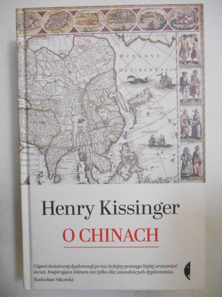 Kissinger Henry - O Chinach