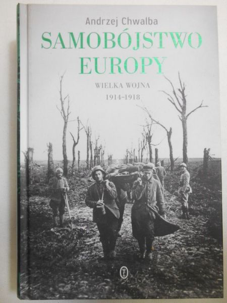 Chwalba Andrzej - Samobójstwo Europy